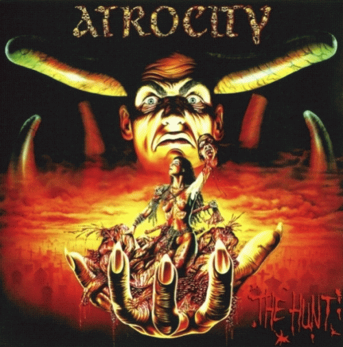 Atrocity (GER) : The Hunt